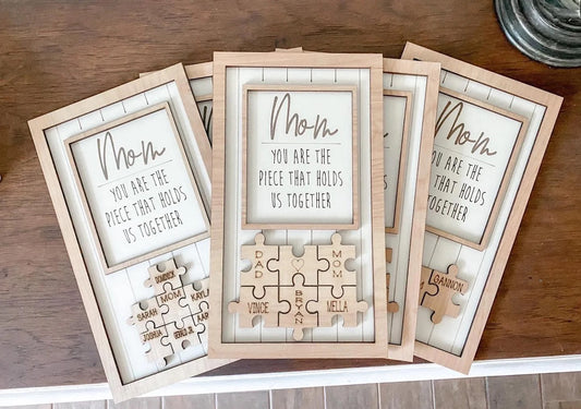 Custom Puzzle Sign – "You Are the Pieces That Hold Us Together" (8"x11")