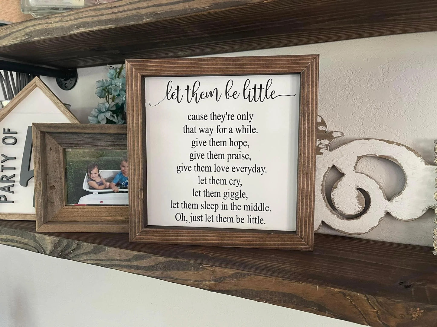 "Let Them Be Little" Wooden Sign – UV Printed (12”x12”)