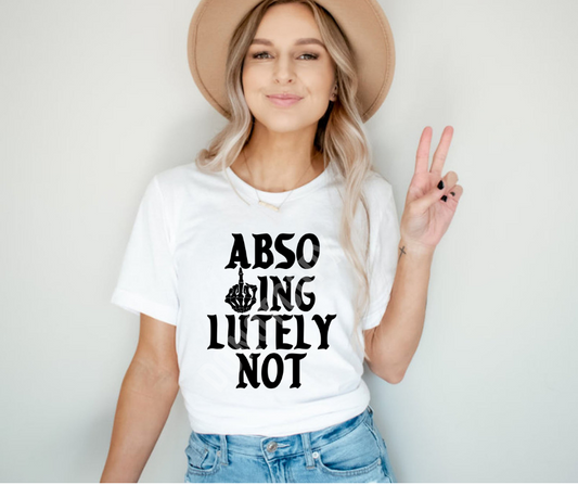 Abso-Not Tee